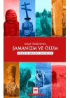 Hakas Türklerinde Şamanizm ve Ölüm