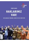 Haklarımız Var!