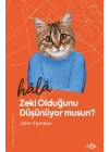 Hala Zeki Olduğunu Düşünüyor musun?