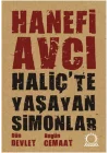 Haliçte Yaşayan Simonlar  Dün Devlet Bugün Cemaat