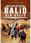 Halid Bin Velid - Kumandan 10