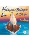 Halikarnas Balıkçısı İle Bir Yaz