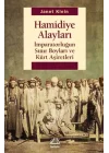 Hamidiye Alayları  İmparatorluğun Sınır Boyları ve Kürt Aşiretleri