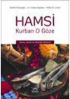 Hamsi Kurban O Göze
