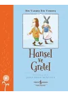 Hansel ve Gretel - Bir Varmış Bir Yokmuş