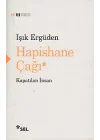 Hapishane Çağı Kapatılan İnsan
