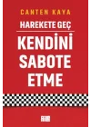 Harekete Geç - Kendini Sabote Etme