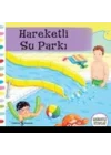 Hareketli - Su Parkı