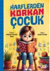 Harflerden Korkan Çocuk