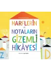 Harflerin ve Notaların Gizemli Hikâyesi