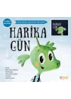 Harika Gün - Berbat Gün