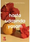Hasta Odasında Yaşam