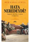 Hata Neredeydi? - Doğu’nun 300 Yıldır Cevabını Aradığı Soru