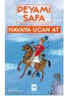 Havaya Uçan At Ve Diğerleri