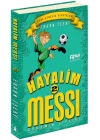 Hayalim Messi 2 - Dedemin Çiftliği