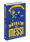 Hayalim Messi 4 - Bu İş Buraya Kadar Final