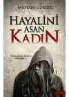 Hayalini Asan Kadın