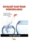 Hayalleri Olan İnsan Durdurulamaz