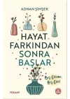 Hayat Farkından Sonra Başlar