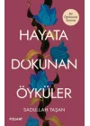 Hayata Dokunan Öyküler
