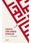 Hayata Yön Veren Öyküler