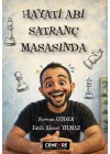 Hayati Abi Satranç Masasında