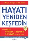 Hayatı Yeniden Keşfedin