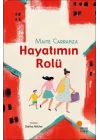 Hayatımın Rolü