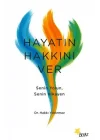 Hayatın Hakkını Ver