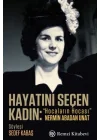 Hayatını Seçen Kadın