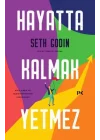 Hayatta Kalmak Yetmez