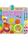 Haydi Sayı Sayalım 1,2,3 Şimdi (3+Yaş)