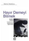 Hayır Demeyi Bilmek
