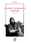 Hayret Perdesini Temaşa  Ayşe Saşa Kitabı