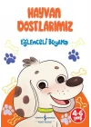 Hayvan Dostlarımız - Eğlenceli Boyama