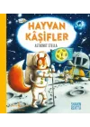 Hayvan Kâşifler - Astronot Stella