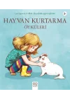 Hayvan Kurtarma Öyküleri