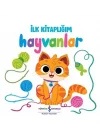 Hayvanlar - İlk Kitaplığım