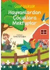Hayvanlardan Çocuklara Mektuplar 2