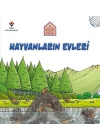 Hayvanların Evleri - Küçük Mimarlar