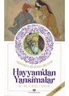 Hayyamdan Yansımalar