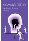 Haz İlkesinin Ötesinde & Ego ve İd