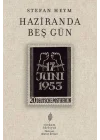 Haziranda Beş Gün
