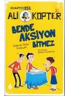 Helikopter Değil Ali kopter 3 - Bende Aksiyon Bitmez