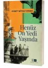 Henüz On Yedi Yaşında