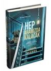Hep Aramızda Kalacak