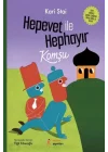 Hepevet ile Hephayır-Komşu