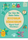 Her Gün Bir Adım Daha: Büyüyorum Öğreniyorum! Algısal Keşif Etkinlikleri