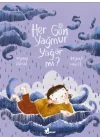 Her Gün Yağmur Yağar mı?