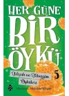 Her Güne Bir Öykü - 5 - Mizah Ve Tebessüm Öyküleri